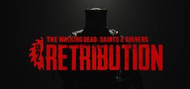 行尸走肉：圣徒与罪人–第2章：报应（The Walking Dead: Saints & Sinners – Chapter 2: Retribution）