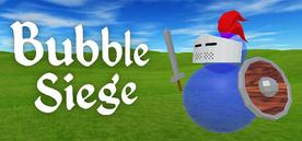 泡泡围城（Bubble SIege）