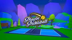 匹克球（Playin Pickleball）- Meta Quest游戏