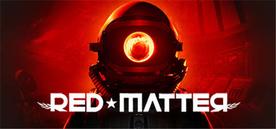 《红色物质 Red Matter》英文版pkg下载【5.05降级】 — PS4 VR