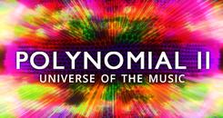 多项式2(Polynomial 2 - Universe of the Music)