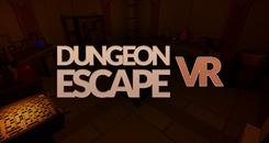 地牢逃生VR(Dungeon Escape VR)