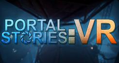 传送门传说VR(Portal Stories： VR)