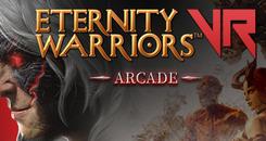 永恒战士（Eternity Warriors™ VR）