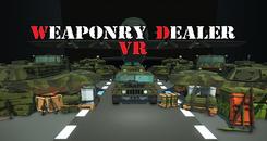 武器装备经销商(Weaponry Dealer VR)