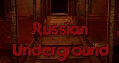 俄罗斯地下(Russian Underground： VR)