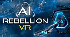 AI叛乱(AI Rebellion VR)