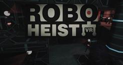 抢劫机器人 VR (RoboHeist VR)
