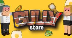 布力般流浪店(Bully Store)