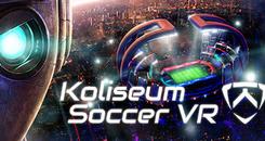 科利塞姆足球VR(Koliseum Soccer VR)