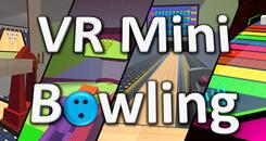 迷你保龄球（VR Mini Bowling）