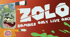 僵尸只能活一次(ZOLO - Zombies Only Live Once)