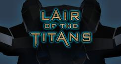 泰坦之巢 VR (Lair of the Titans)