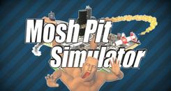 肉体碰撞模拟器（Mosh Pit Simulator）