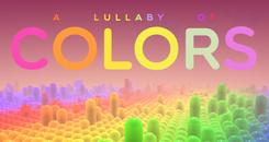 彩色摇篮曲VR（A Lullaby of Colors VR）