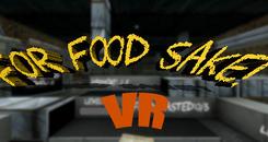 为了食物（For Food Sake! VR）