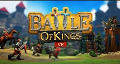 国王之战VR（Battle of Kings VR）