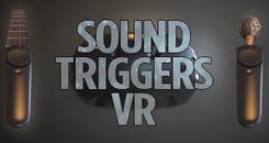 声音触发VR（SoundTriggersVR）