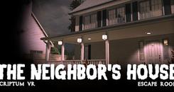邻居的家（Scriptum VR： The Neighbor's House Escape Room）