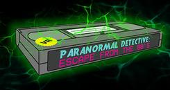 超自然侦探：逃离80年代（Paranormal Detective： Escape from the 80's）