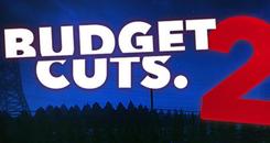 预算削减2：任务破产（Budget Cuts 2： Mission Insolvency）