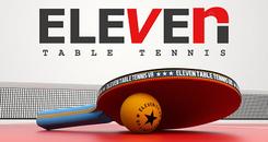 Eleven乒乓球VR（Eleven Table Tennis）