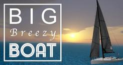 大风船—放松旅行（Big Breezy Boat - Relaxing Sailing）
