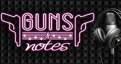 枪和笔记（Guns and Notes）