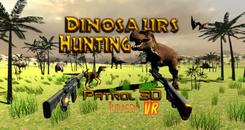 恐龙狩猎巡逻3D侏罗纪VR（Dinosaur Hunting Patrol 3D Jurassic VR）