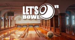 保龄球游戏（Let's Bowl VR - Bowling Game）