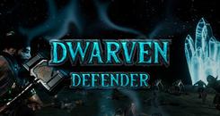 矮人守卫者VR（Dwarven Defender）