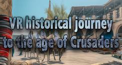 VR十字军时代的历史旅程（VR historical journey to the age of Crusaders： Medieval Jerusalem, Saracen Cities, Ara