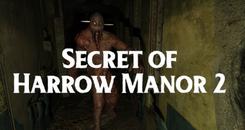 哈罗庄园的秘密2（Secret of Harrow Manor 2）