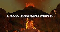 逃离火山矿井VR（Lava Escape Mine）