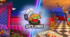 Sep的餐厅VR（Sep's Diner）