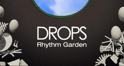 节奏花园 VR (Drops： Rhythm Garden)