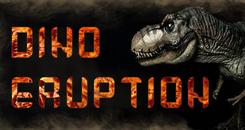 疯狂的恐龙VR（Dino Eruption）
