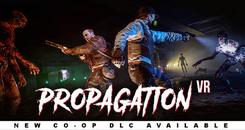 传染VR（Propagation VR）