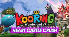 冒险的世界之魔法仙境（Kooring VR Wonderland ： Heart Castle Crush）