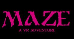 迷宫冒险VR（MAZE： A VR Adventure）