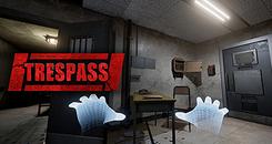 非法入侵1 VR (TRESPASS - Episode 1)