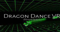 VR舞龙（Dragon Dance VR）- Oculus Quest游戏
