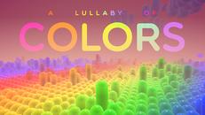 彩色摇篮曲VR（A Lullaby of Colors VR）- Oculus Quest游戏