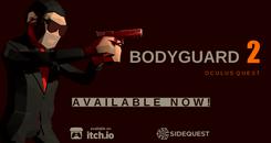 保镖2（Bodyguard2）- Oculus Quest游戏