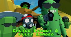 仙人掌牛仔（Cactus Cowboy – Fully Loaded）- Oculus Quest游戏