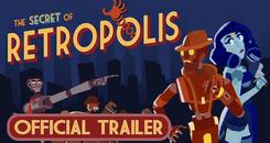 复古都市的秘密（The Secret of Retropolis）- Oculus Quest游戏