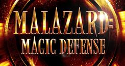 魔术大师(Malazard： Magic Defense）