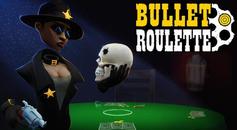 左轮轮盘（Bullet Roulette VR）- Oculus Quest游戏
