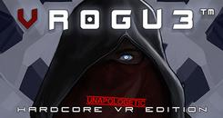 VR0GU3™： Unapologetic Hardcore VR Edition
