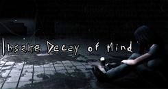疯狂精神病院(Insane Decay of Mind： The Labyrinth)